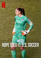 Neslýchané: Hope Solo vs. fotbal v Americe – plakát filmu