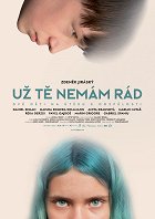 Už tě nemám rád – plakát filmu