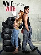 Wait with Me – plakát filmu