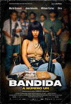 Bandida: A Número Um – plakát filmu