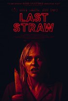 Last Straw – plakát filmu