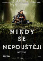 Nikdy se nepouštěj – plakát filmu
