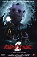 Never Hike Alone 2 – plakát filmu