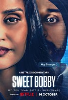 Sweet Bobby: Noční můra zvaná catfishing – plakát filmu