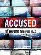 Accused: The Hampstead Paedophile Hoax – plakát filmu
