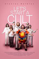 Let’s Start a Cult – plakát filmu