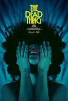 The Dead Thing – plakát filmu