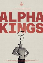 Alpha Kings – plakát filmu