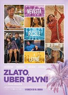 Zlato, uber plyn! – plakát filmu