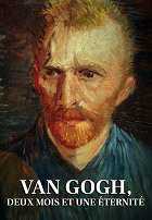 Dva měsíce k věčnosti: Jak se stal Vincent van Gogh slavným – plakát filmu