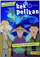 Kék Pelikan – plakát filmu