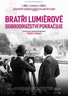 Bratři Lumièrové – Dobrodružství pokračuje – plakát filmu