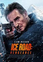 Ice Road: Vengeance – plakát filmu