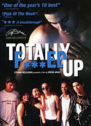 Totally F***ed Up – plakát filmu