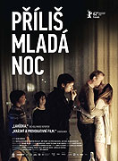 Příliš mladá noc – plakát filmu