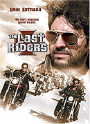 Last Riders, The – plakát filmu