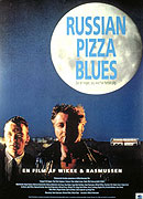 Ruské Pizza Blues – plakát filmu