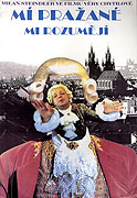 Mí Pražané mi rozumějí – plakát filmu