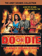 Do or Die – plakát filmu