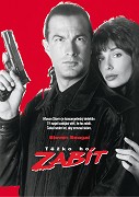 Těžko ho zabít – plakát filmu