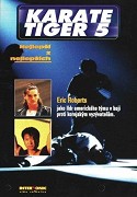 Karate tiger 5: Nejlepší z nejlepších – plakát filmu