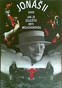 Jonáš II. aneb Jak je důležité míti Melicharovou – plakát filmu