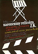 Narozeniny režiséra Z. K. – plakát filmu