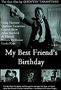 My Best Friend's Birthday – plakát filmu