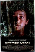 Where the River Runs Black – plakát filmu