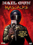 Nail Gun Massacre, The – plakát filmu