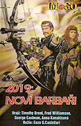 2019: Noví barbaři – plakát filmu
