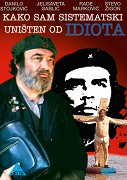Kako sam sistematski unisten od idiota – plakát filmu