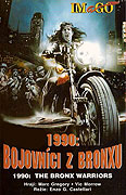 1990: Bojovníci z Bronxu – plakát filmu
