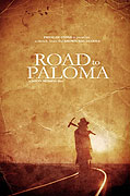 Road to Paloma – plakát filmu