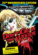 Don't Go In the Woods – plakát filmu