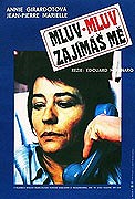 Mluv, mluv, zajímáš mě – plakát filmu