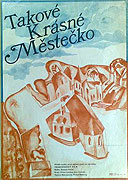 Takové krásné městečko – plakát filmu