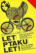 Leť, ptáku, leť! – plakát filmu