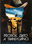 Prorok, zlato a Transylvánci – plakát filmu