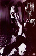 Within the Woods – plakát filmu