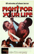 Fight for Your Life – plakát filmu