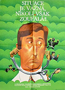 Situace je vážná, nikoli však zoufalá – plakát filmu