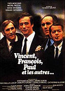 Vincent, François, Paul a ti druzí... – plakát filmu