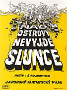 Nad ostrovy nevyjde slunce – plakát filmu