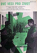 Dvě věci pro život – plakát filmu
