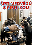 Šest medvědů s Cibulkou – plakát filmu