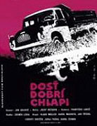 Dosť dobrí chlapi – plakát filmu