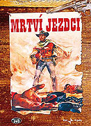 Mrtví jezdci – plakát filmu