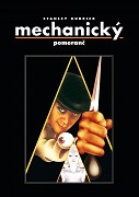 Mechanický pomeranč – plakát filmu