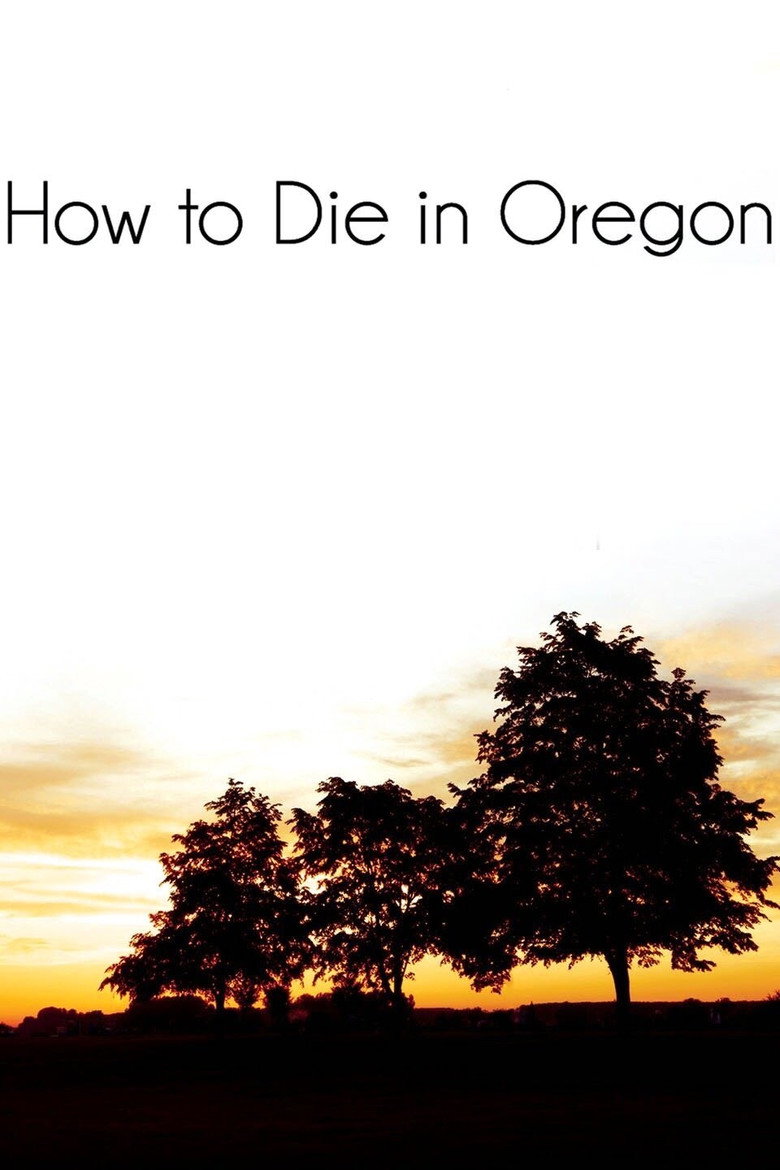 How to Die in Oregon – plakát filmu